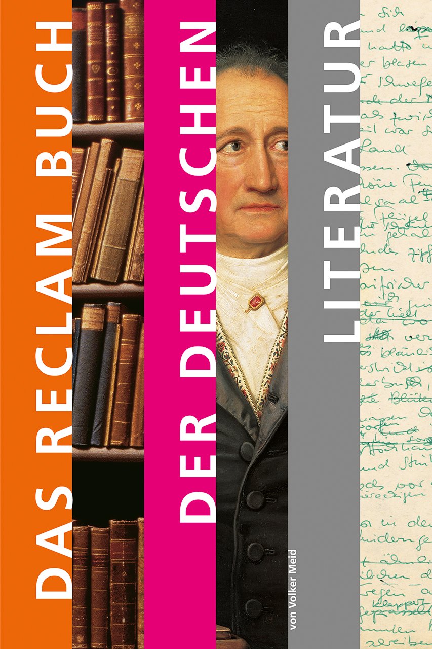 Das Reclam Buch der deutschen Literatur Contemporary literature