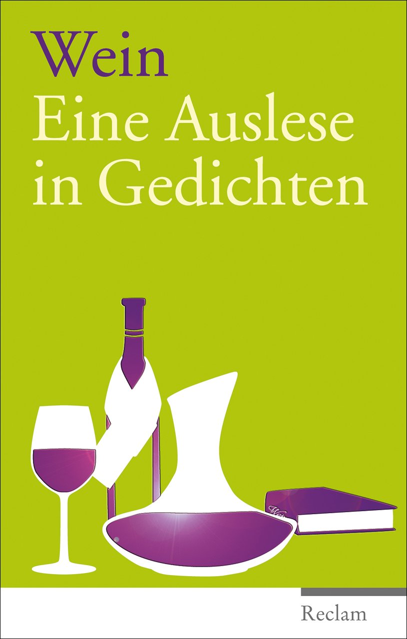 Wein: Eine Auslese in Gedichten Poetry