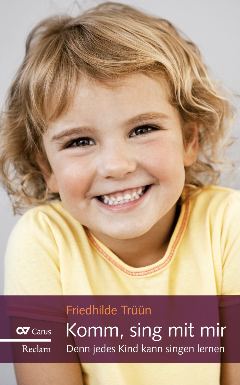 Komm, sing mit mir: Denn jedes Kind kann singen lernen Sheet Music