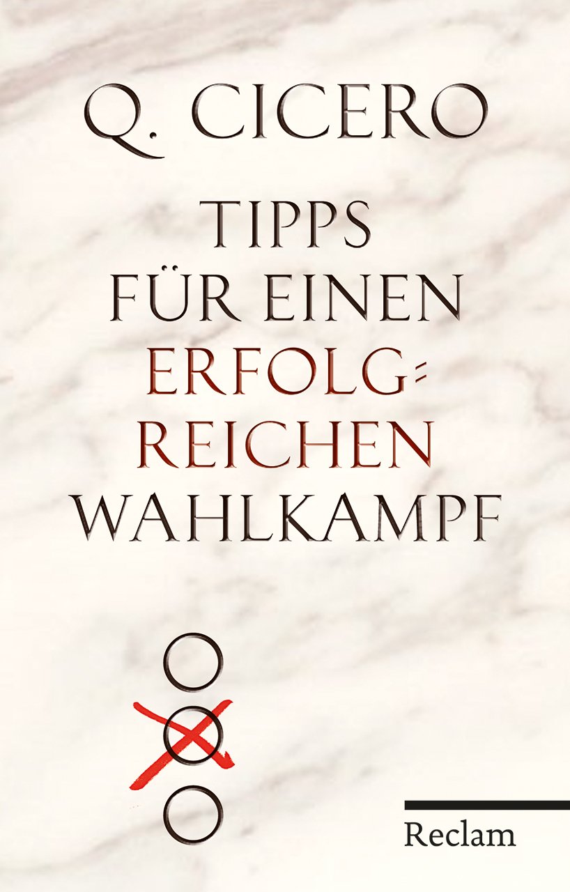 Tipps für einen erfolgreichen Wahlkampf: Lateinisch/Deutsch Philosophy