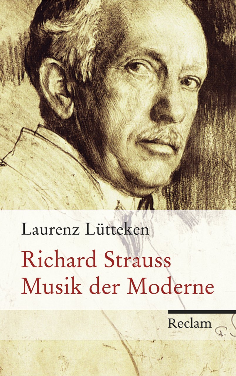 Richard Strauss: Musik der Moderne Art & Literature