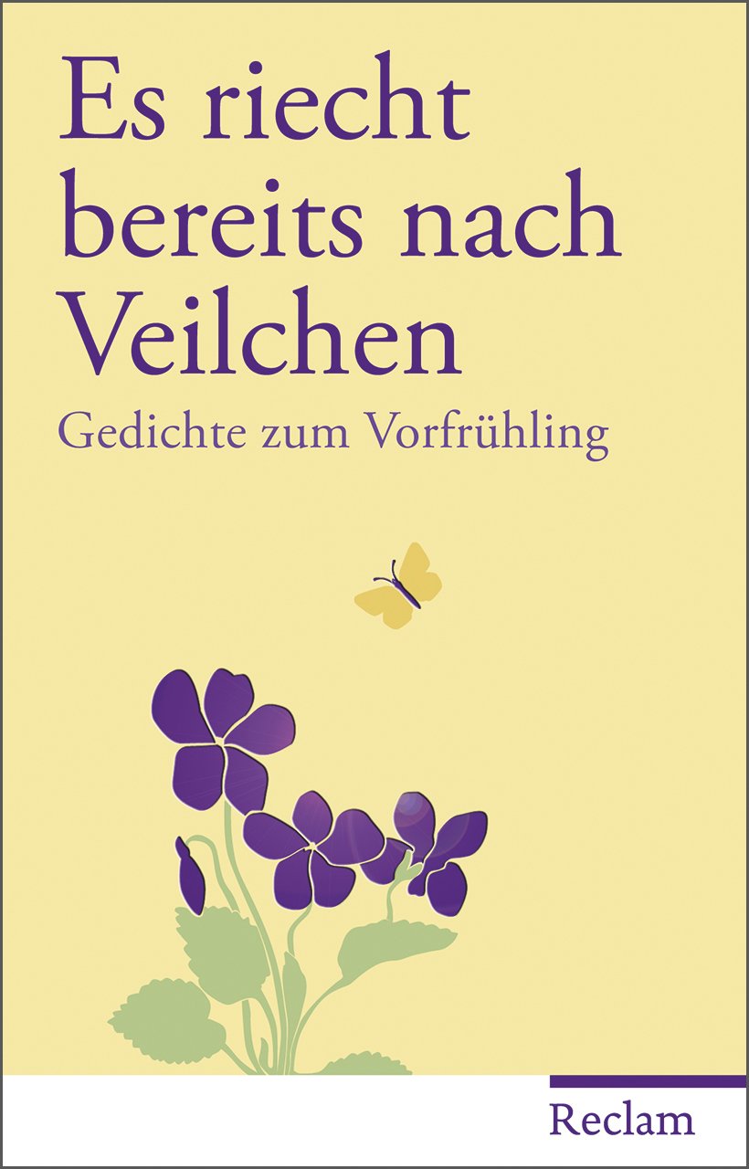 Es riecht bereits nach Veilchen Poetry