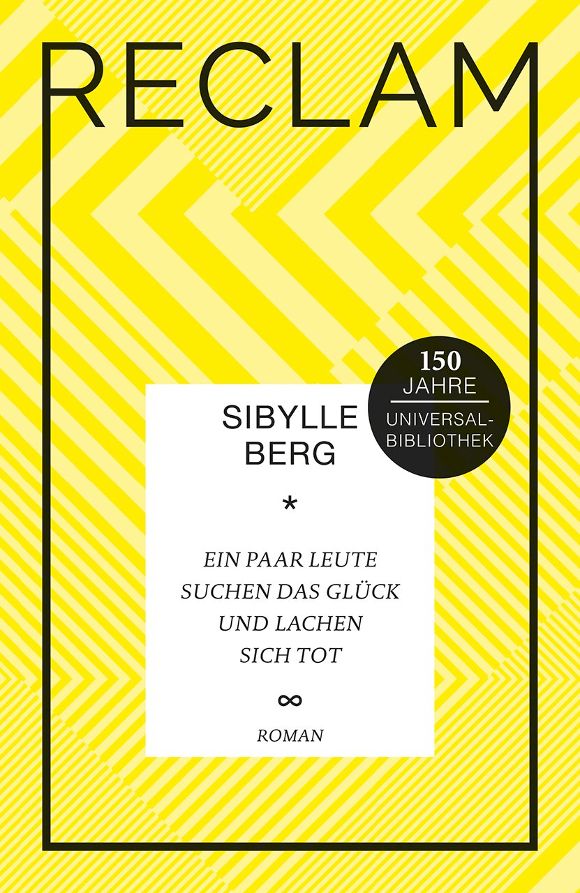 Ein paar Leute suchen das Glück und lachen sich tot Contemporary literature