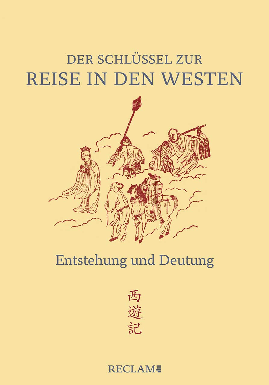 Der Schlüssel zur »Reise in den Westen« book