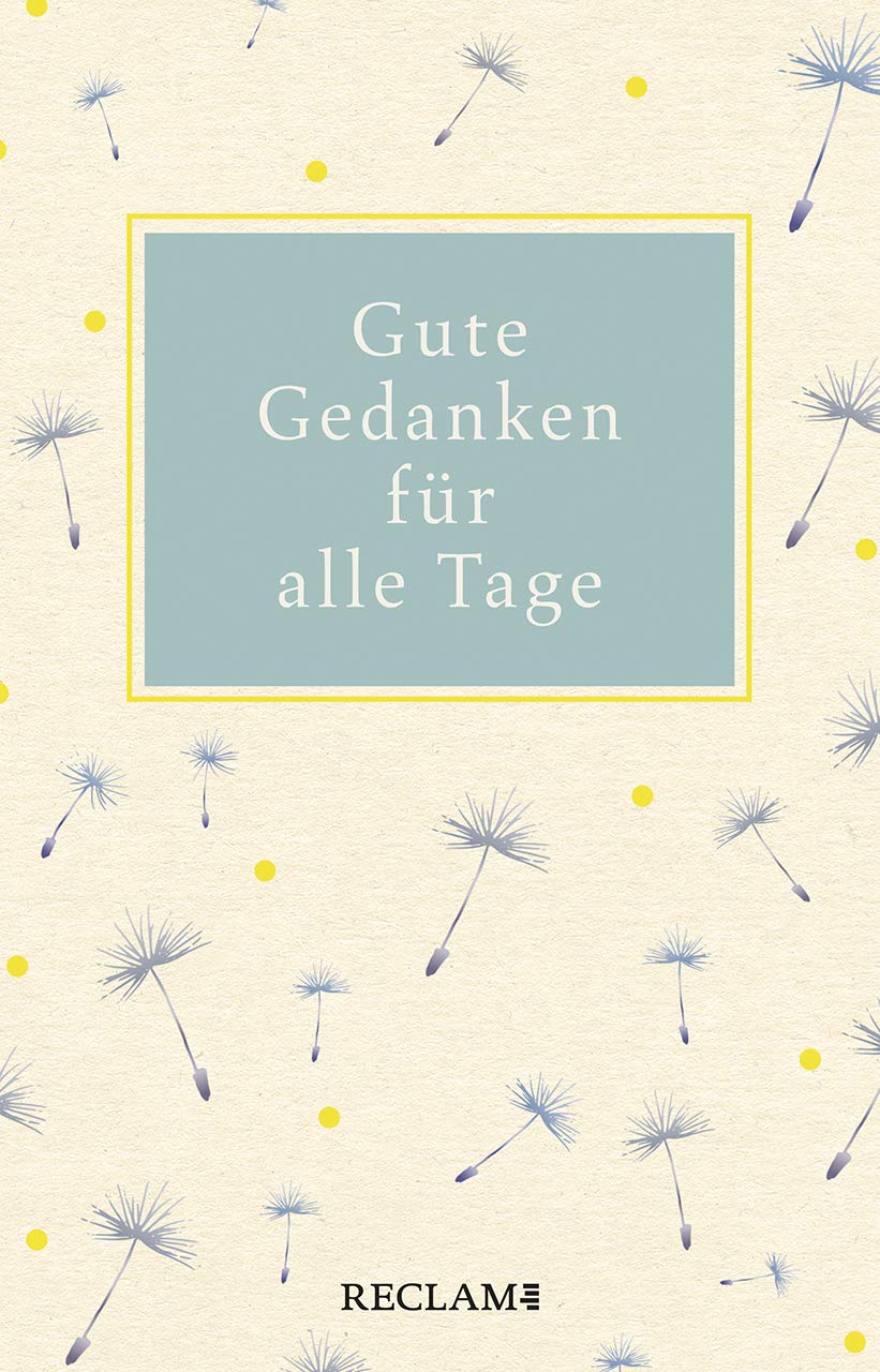 Gute Gedanken für alle Tage Contemporary literature