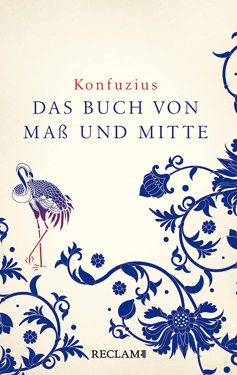 Zhongyong. Das Buch von Maß und Mitte Philosophy