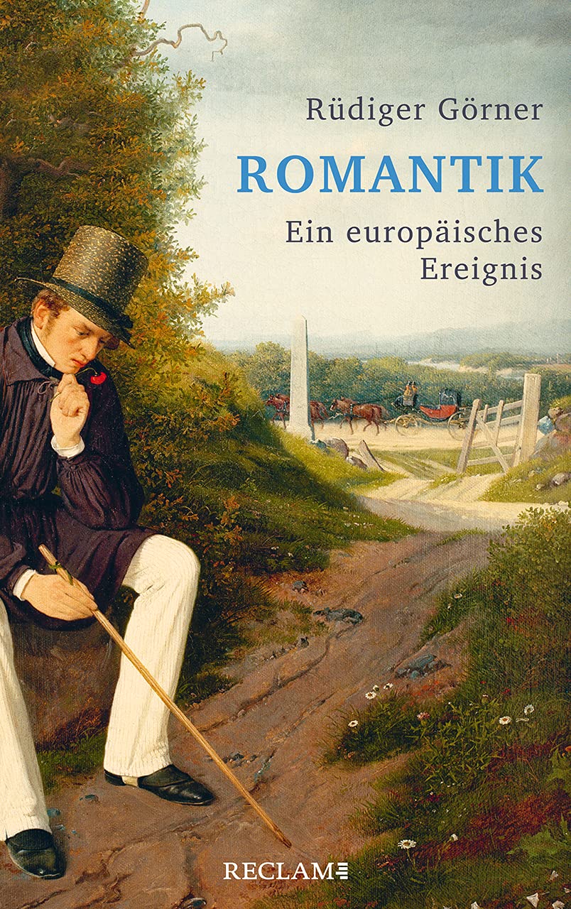 Romantik: Ein europäisches Ereignis Politics & History