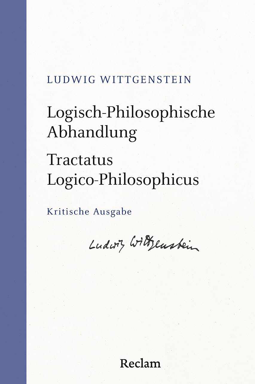 Logisch-Philosophische Abhandlung. Tractatus Logico-Philosophicus Philosophy
