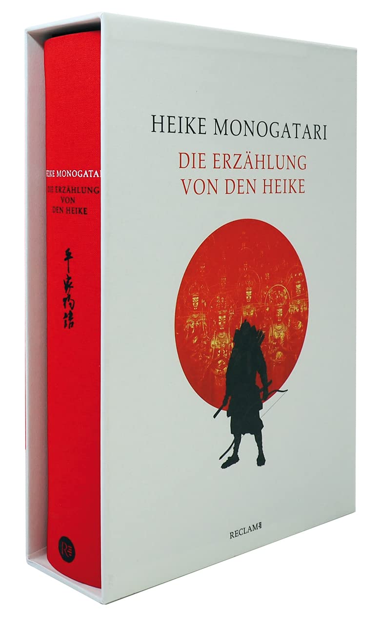 Heike monogatari: Die Erzählung von den Heike. Vorzugsausgabe Classics