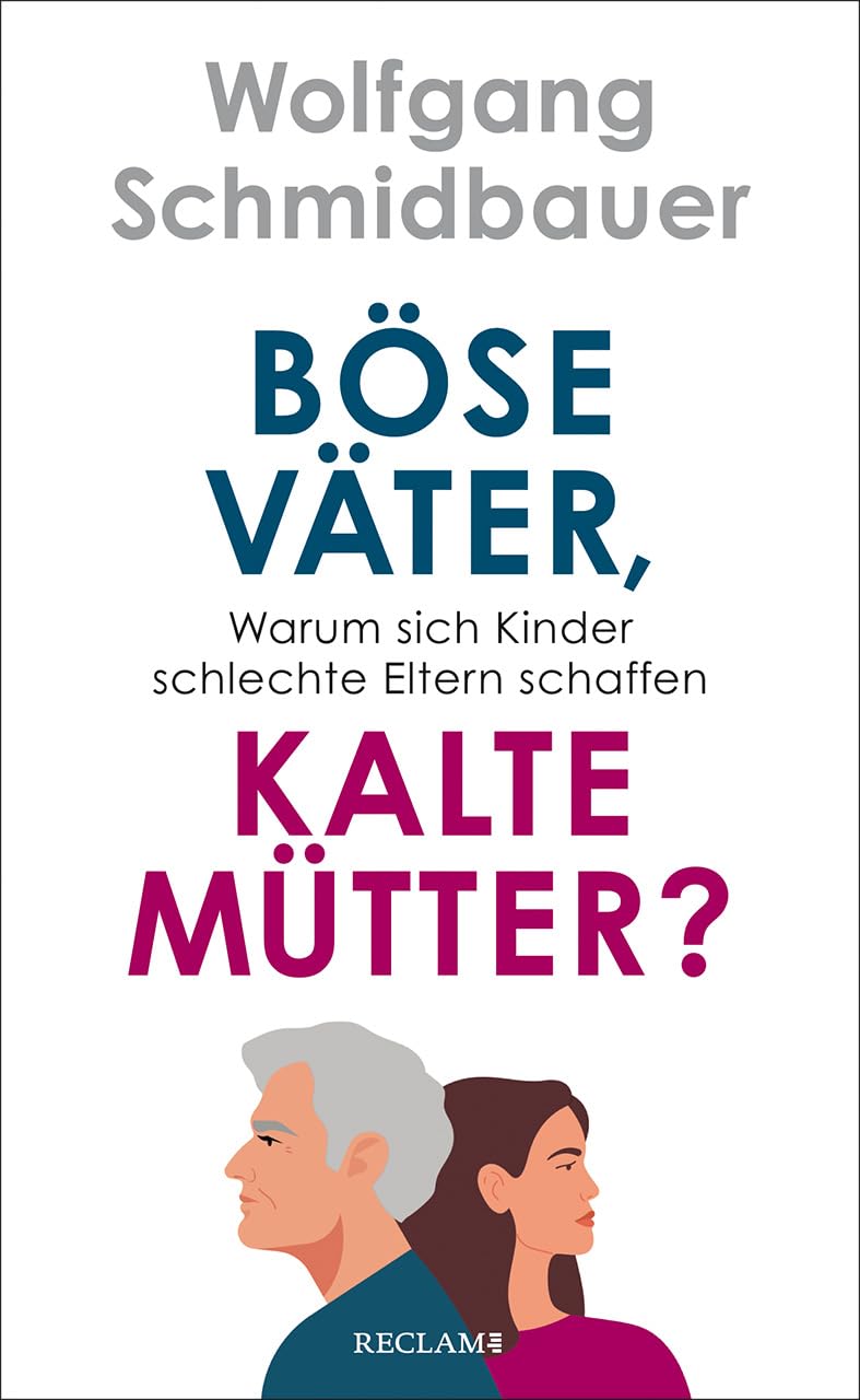 Böse Väter, kalte Mütter? Contemporary literature