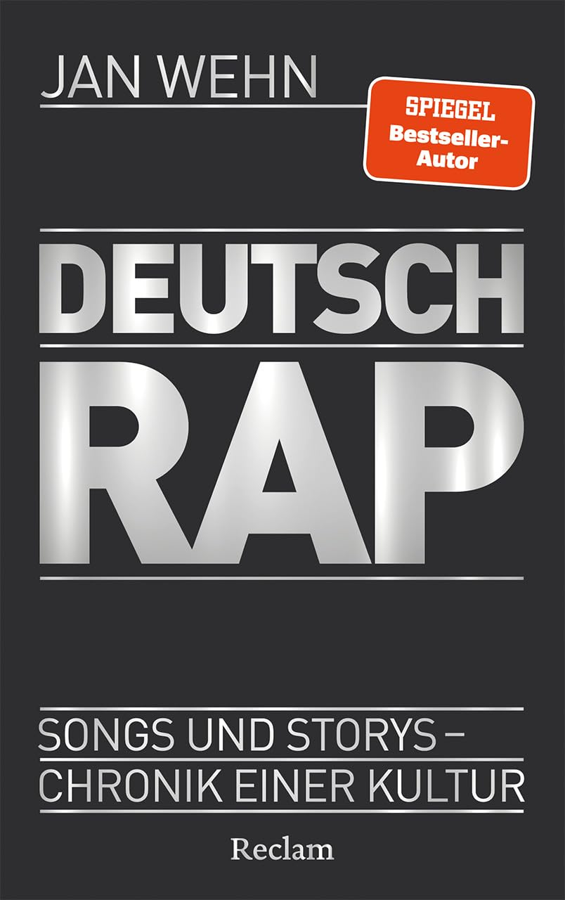 Deutschrap. Songs und Storys - Chronik einer Kultur Arts & Music