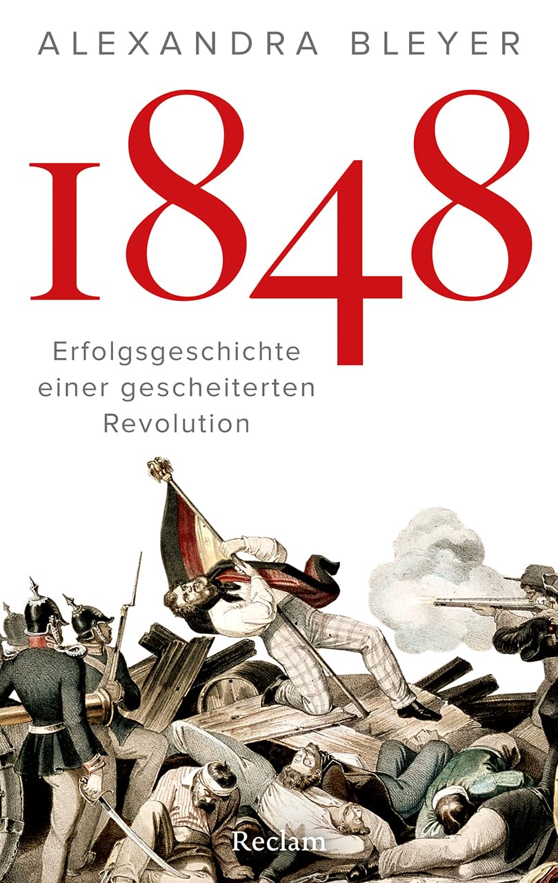 1848. Erfolgsgeschichte einer gescheiterten Revolution Memories