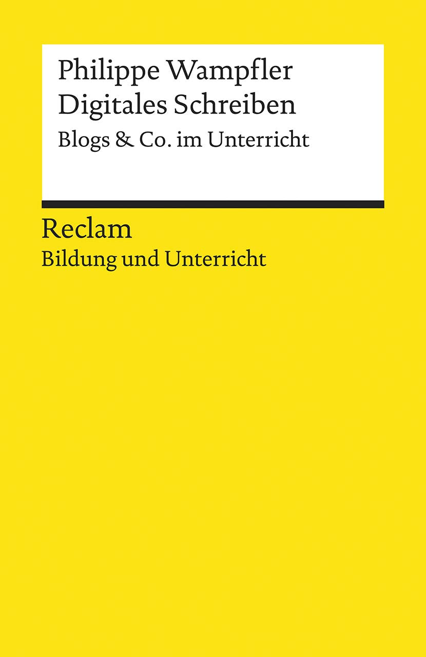 Digitales Schreiben. Blogs & Co. im Unterricht Computer Science