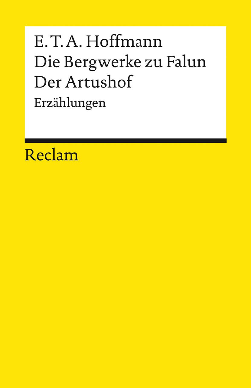 Die Bergwerke zu Falun. Der Artushof Classics