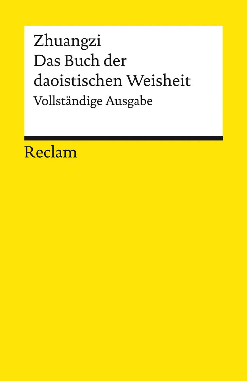 Zhuangzi. Das Buch der daoistischen Weisheit Philosophy