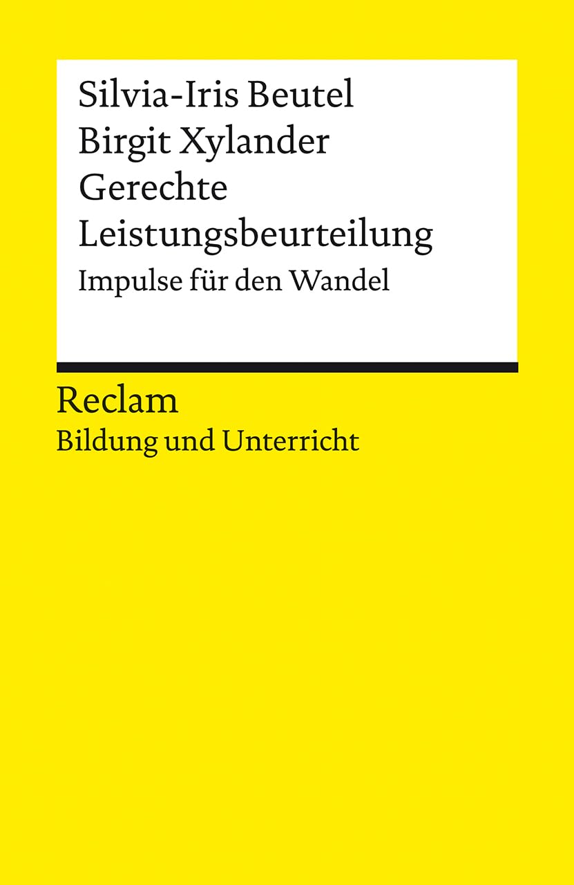 Gerechte Leistungsbeurteilung. Impulse für den Wandel General education
