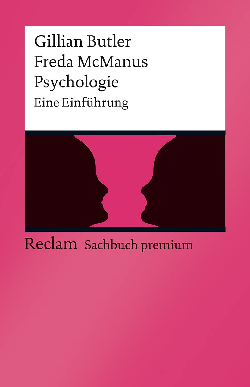 Psychologie: Eine Einführung (Reclams Universal-Bibliothek) Reference Books