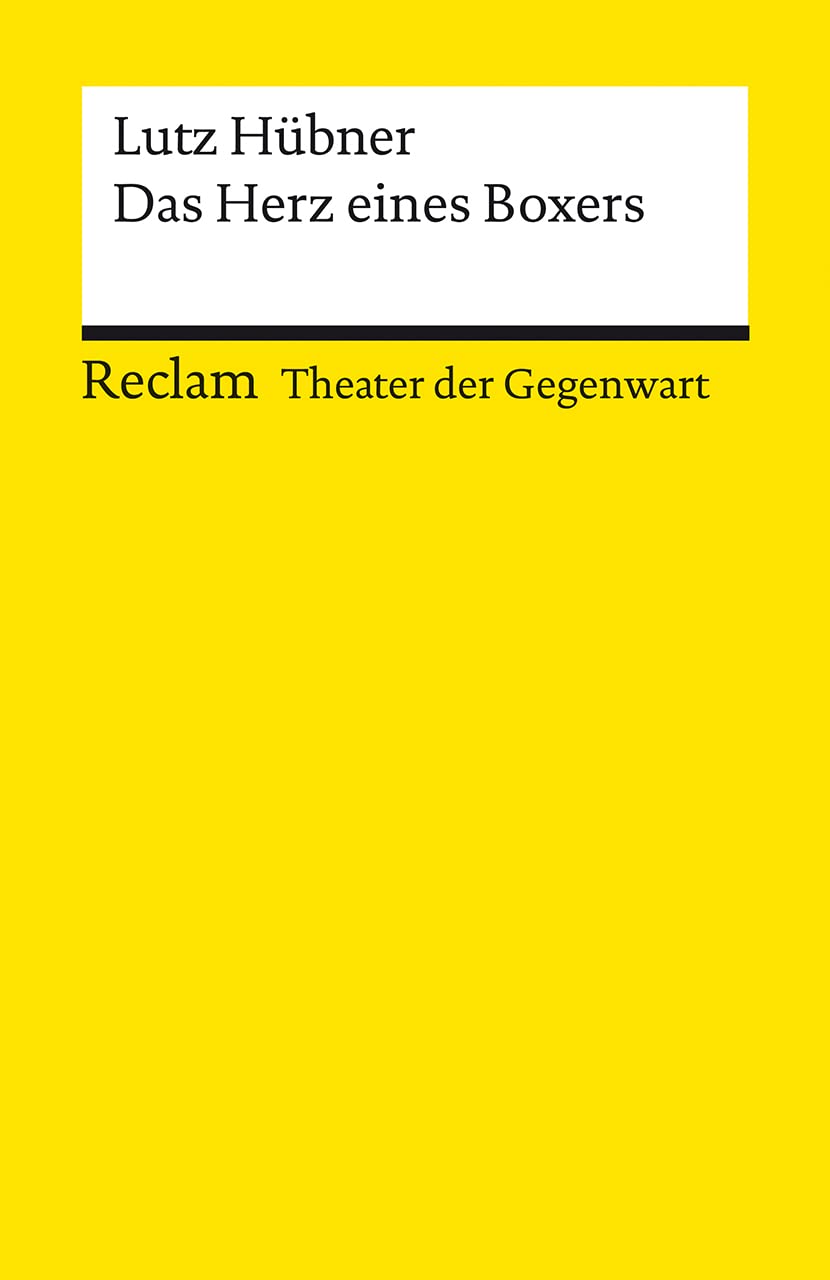Das Herz eines Boxers | Theater der Gegenwart | Gewinner des Deutschen Jugendtheaterpreises 1998 | Mit Unterrichtsanregungen und einem Nachwort Social Sciences