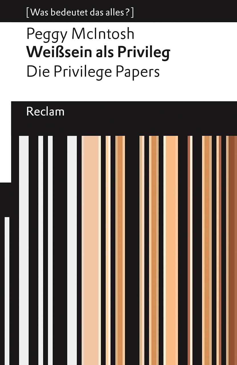 Weißsein als Privileg. Die Privilege Papers Philosophy