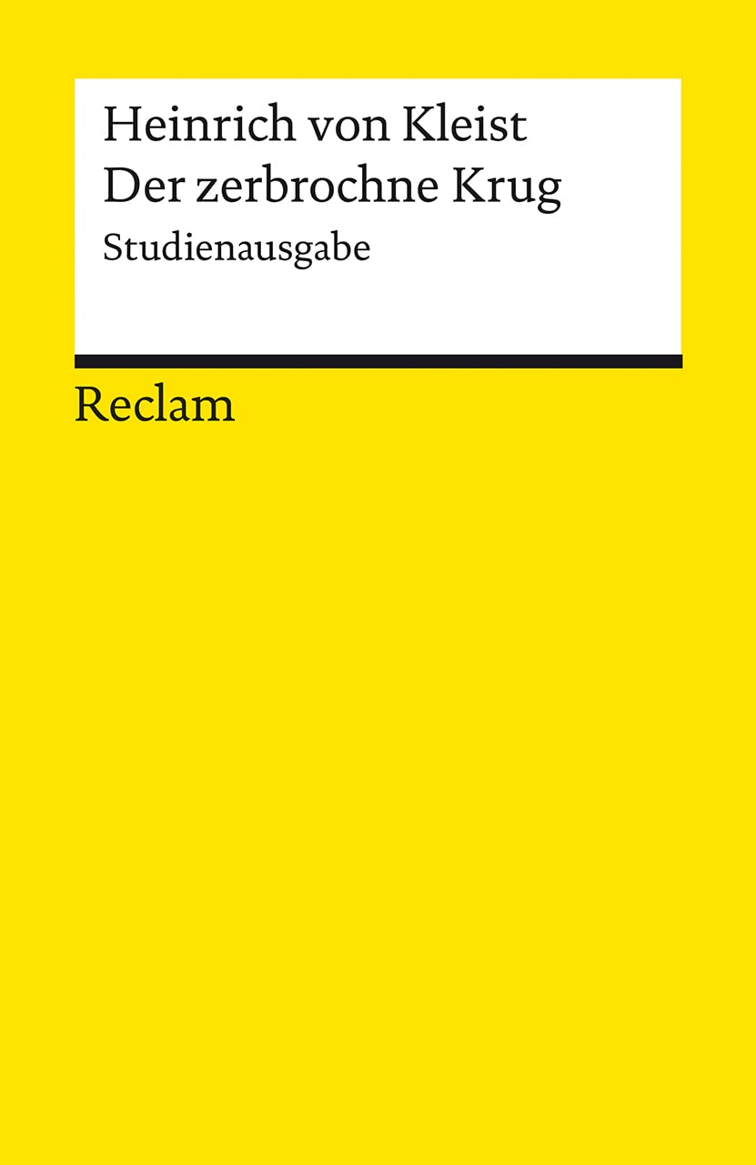 Der zerbrochne Krug. Studienausgabe Drama
