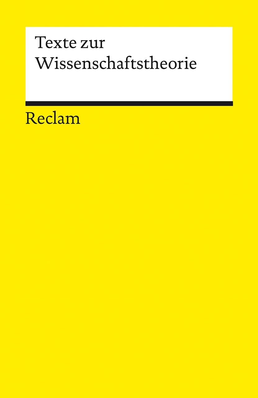 Texte zur Wissenschaftstheorie Philosophy