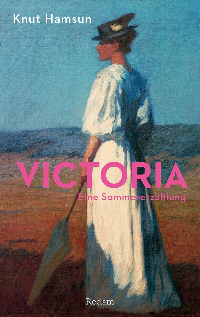 Victoria. Eine Sommererzählung Essays & Short Stories