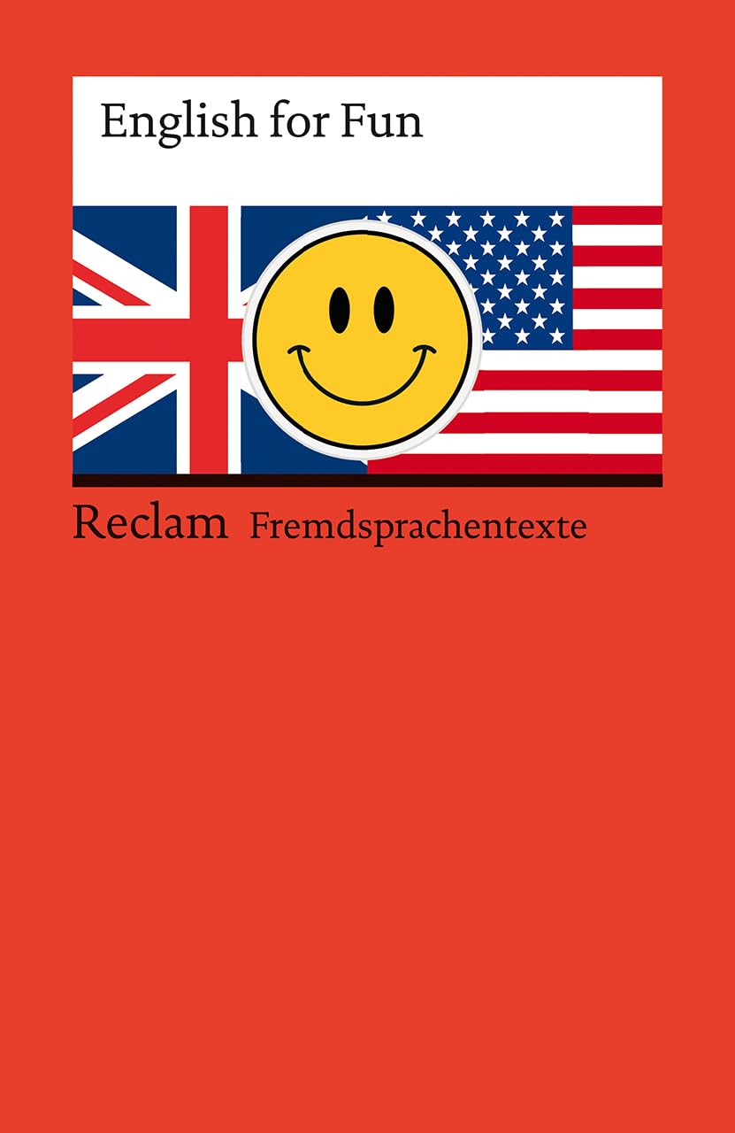 English for Fun: Niveau B1–C1 (GER) – Weltliteratur; Originalversion; Englisch lernen – 14519 (Reclams Universal-Bibliothek) Contemporary literature
