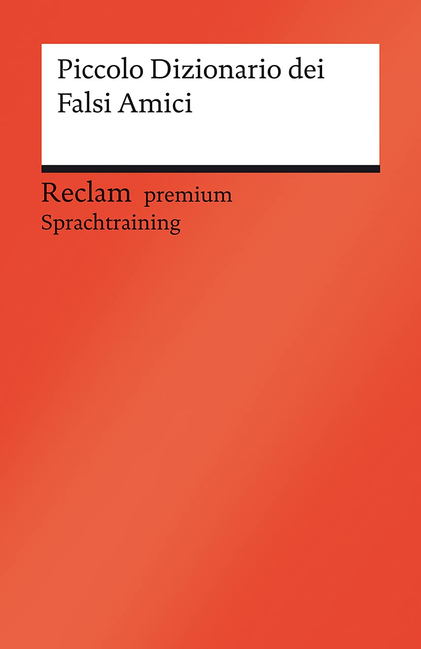 Piccolo Dizionario dei Falsi Amici General education