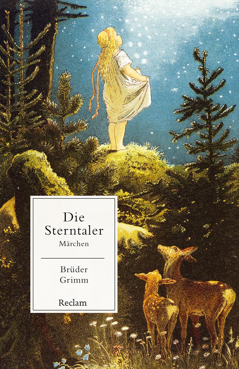 Die Sterntaler. Märchen Classics