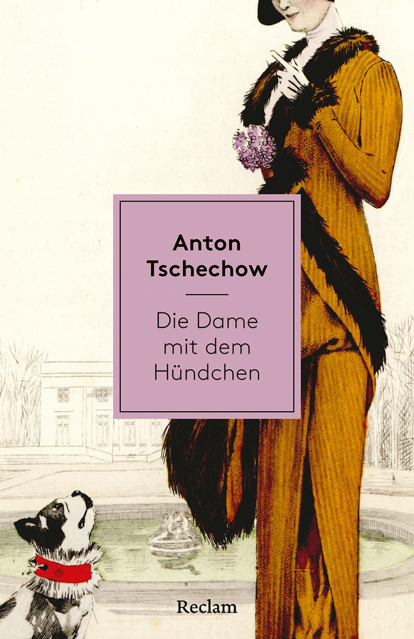 Die Dame mit dem Hündchen. Erzählungen Essays & Short Stories