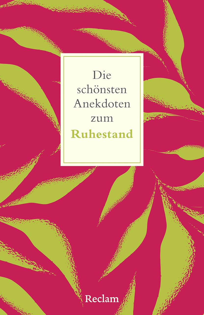Die schönsten Anekdoten zum Ruhestand Contemporary literature