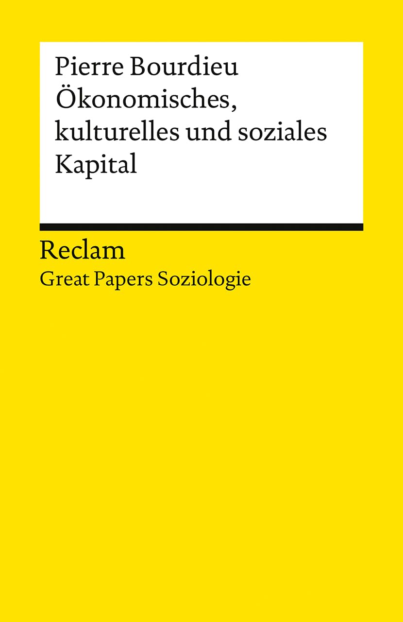 Ökonomisches Kapital, kulturelles Kapital, soziales Kapital Law