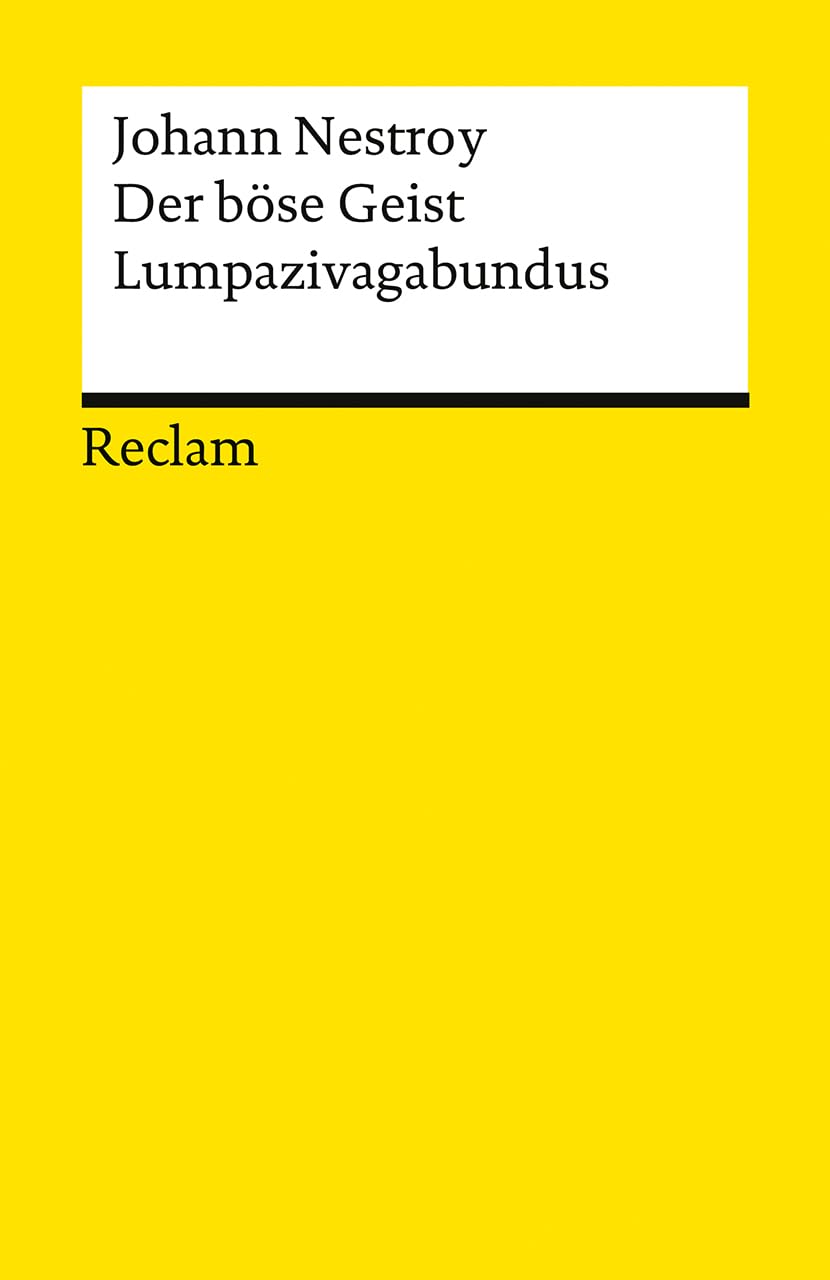 Der böse Geist Lumpazivagabundus oder Das liederliche Kleeblatt Drama