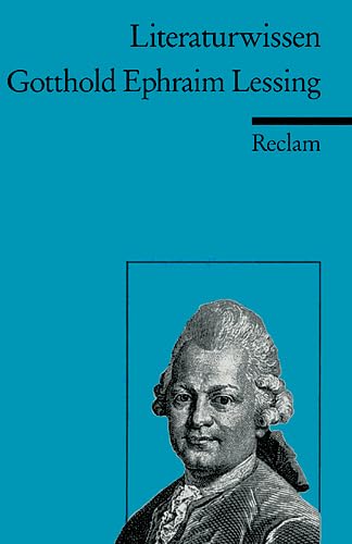 Gotthold Ephraim Lessing: (Literaturwissen) (Reclams Universal-Bibliothek) Study Guides Books
