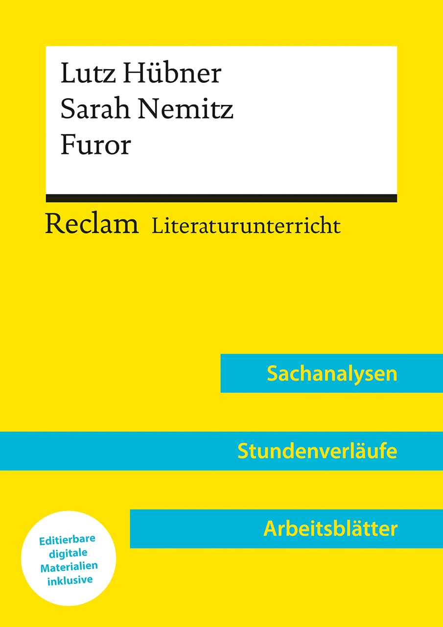 Lutz Hübner / Sarah Nemitz: Furor (Lehrerband) - Mit Downloadpaket (Unterrichtsmaterialien) Drama