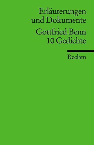 Erläuterungen und Dokumente zu: Gottfried Benn Poetry