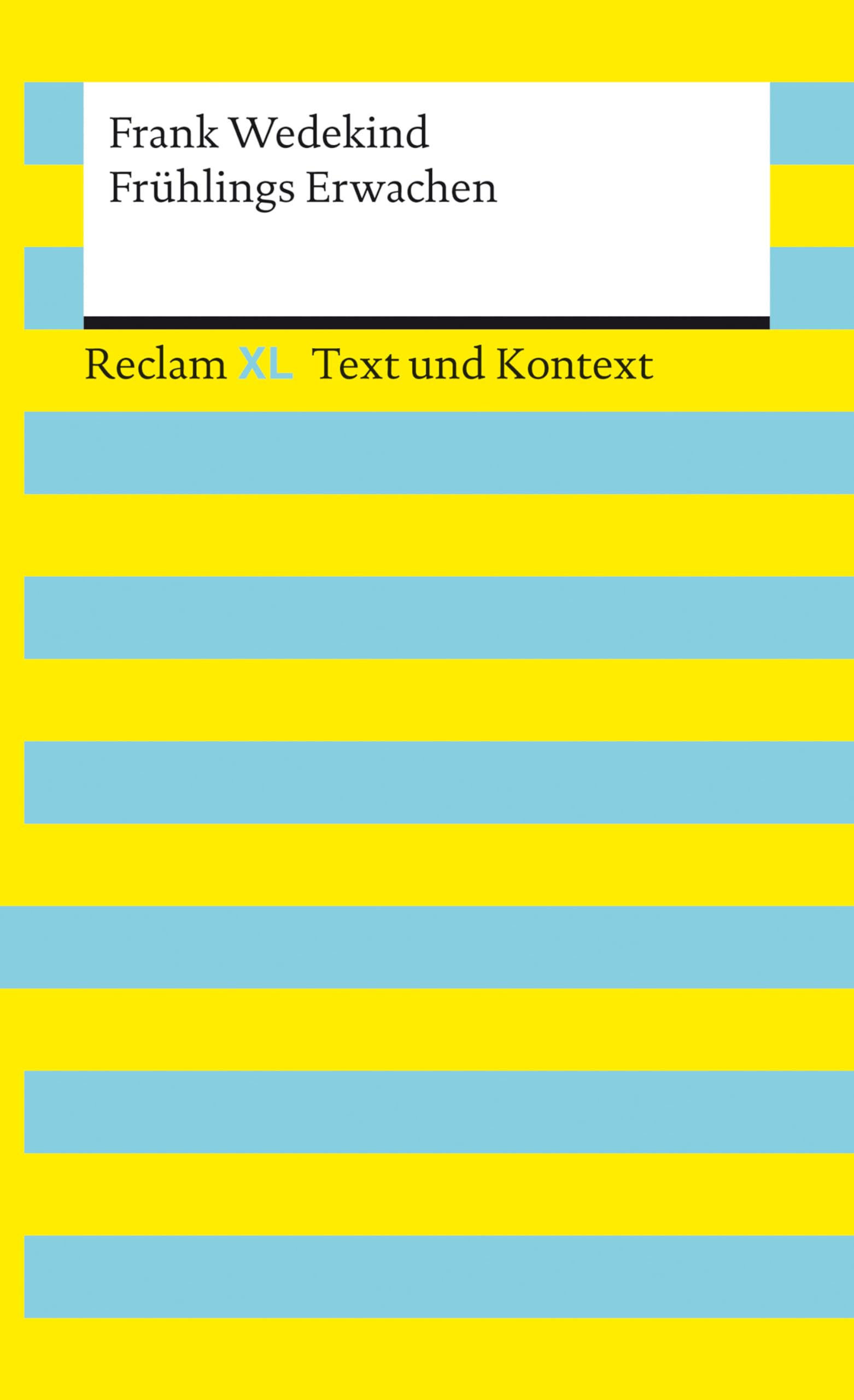 Frühlings Erwachen. Textausgabe mit Kommentar und Materialien Drama