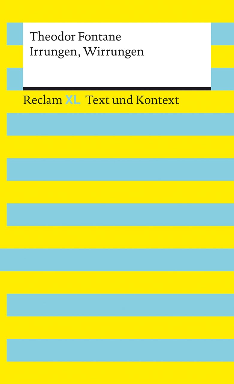 Irrungen, Wirrungen. Textausgabe mit Kommentar und Materialien Classics