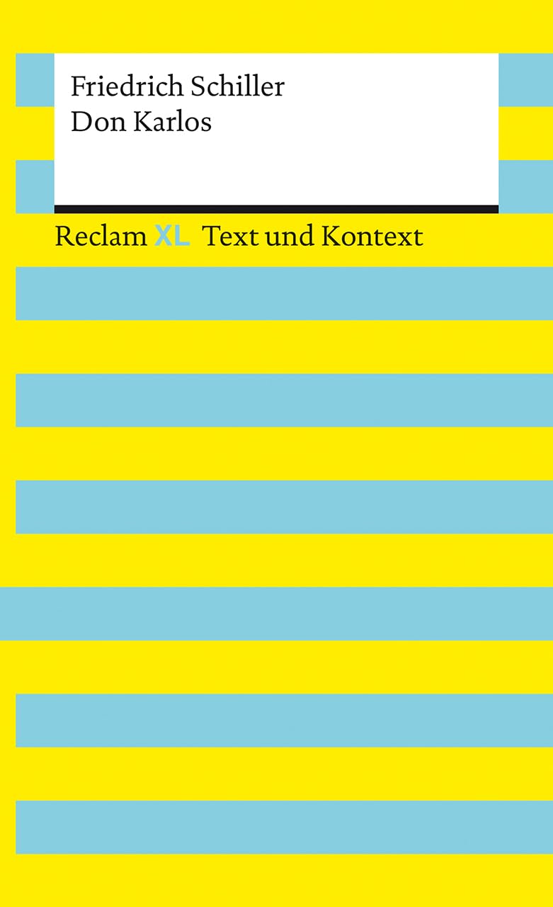 Don Karlos. Textausgabe mit Kommentar und Materialien Drama