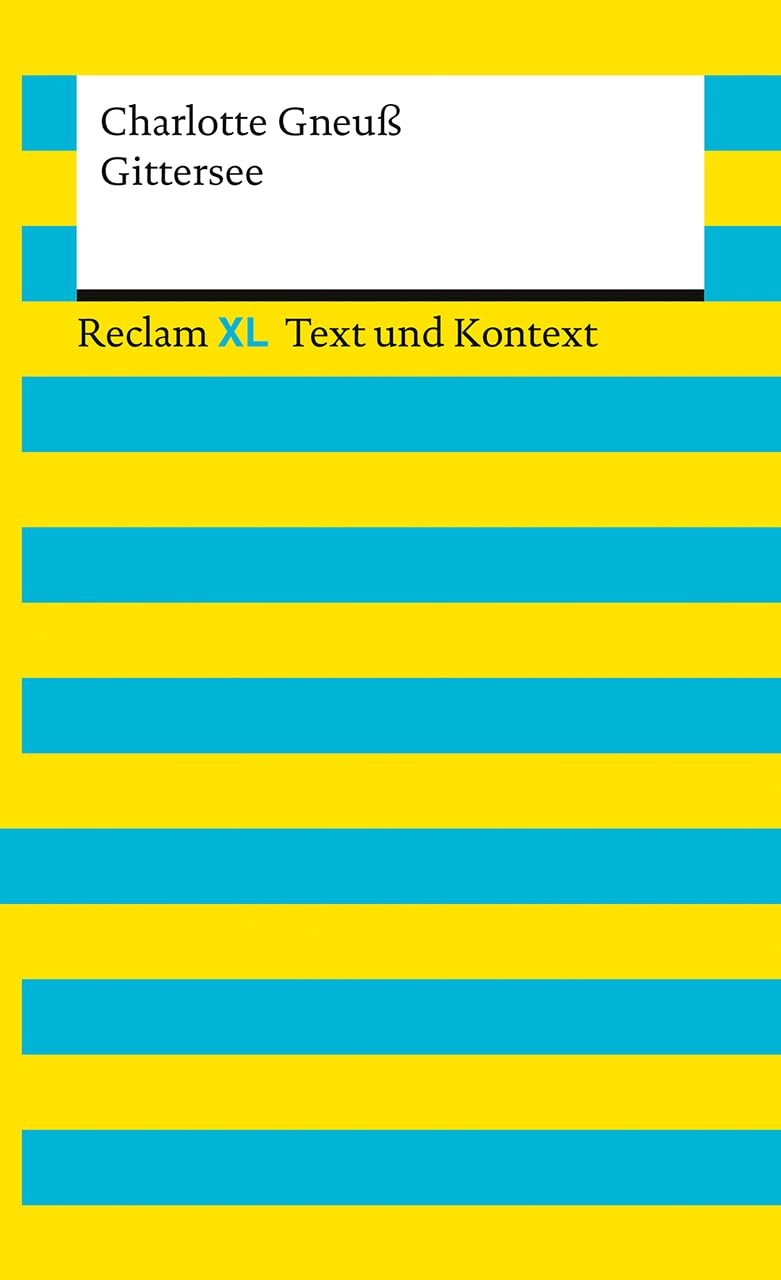 Gittersee. Textausgabe mit Kommentar und Materialien Contemporary literature