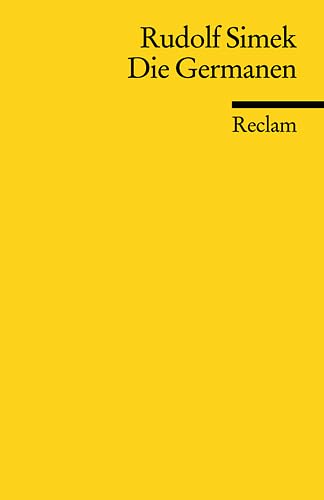Die Germanen (Reclams Universal-Bibliothek) Natural Sciences