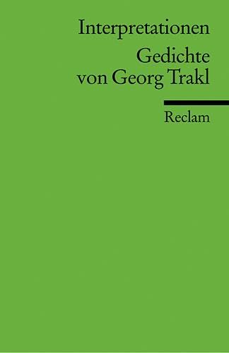 Gedichte von Georg Trakl. Interpretationen Poetry