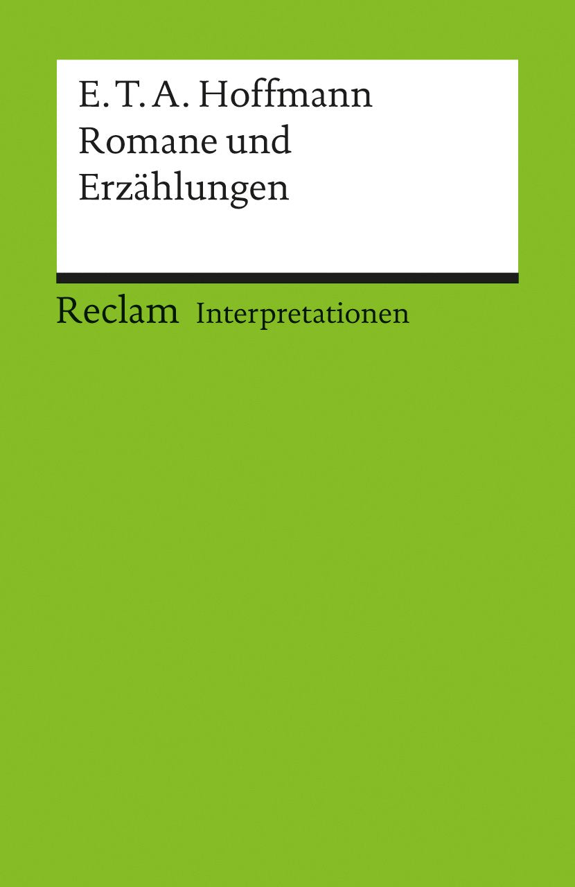 Romane und Erzählungen. Interpretationen Classics
