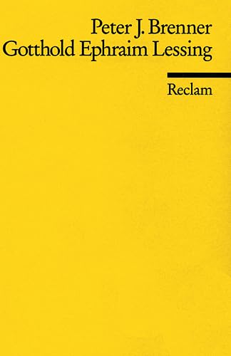 Gotthold Ephraim Lessing: (Literaturstudium) (Reclams Universal-Bibliothek) Philosophy
