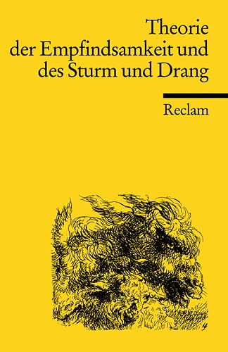 Theorie der Empfindsamkeit und des Sturm und Drang (Reclams Universal-Bibliothek) Contemporary literature