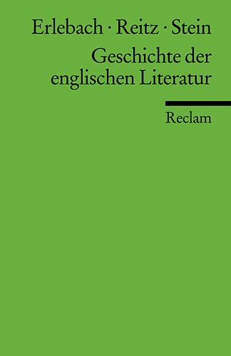 Geschichte der englischen Literatur (Reclams Universal-Bibliothek) Contemporary literature
