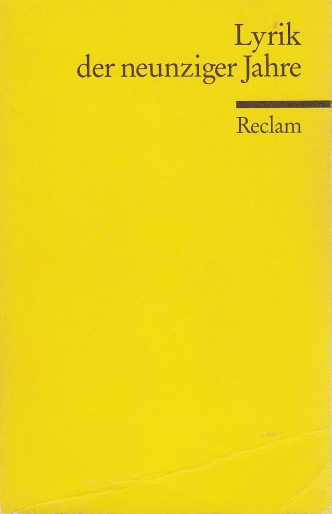Lyrik der neunziger Jahre (Reclams Universal-Bibliothek) Fiction