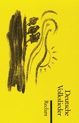 Deutsche Volkslieder: Ausgabe mit Harmonien (Reclams Universal-Bibliothek) Film, Art & Culture