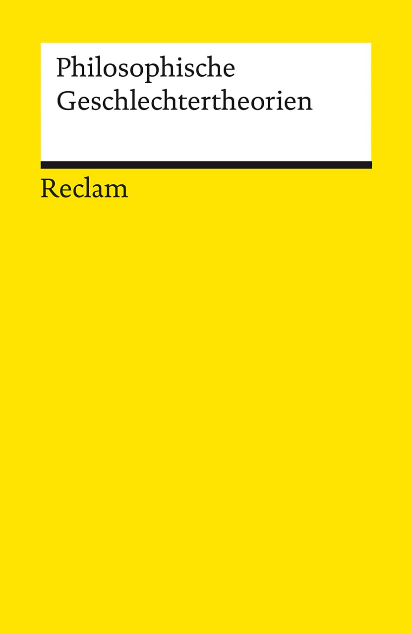 Philosophische Geschlechtertheorien Philosophy