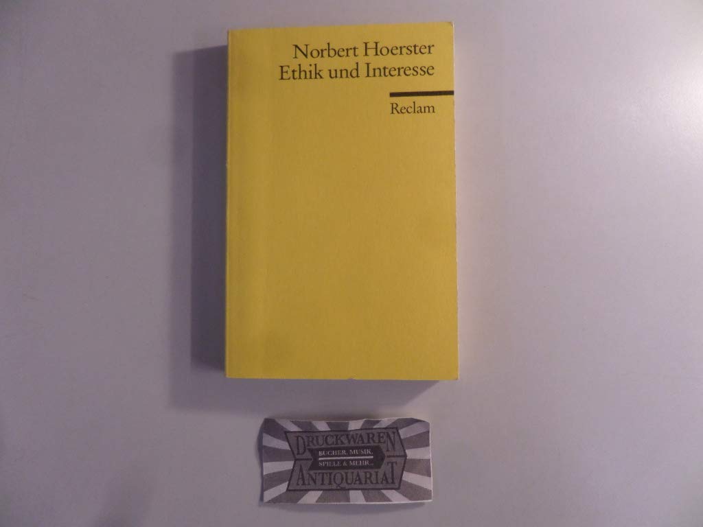 Ethik und Interesse (Reclams Universal-Bibliothek) Philosophy